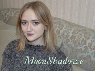MoonShadowe