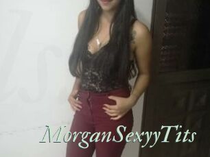 MorganSexyyTits