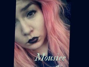 Mousiee
