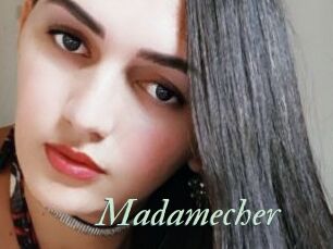 Madamecher