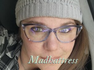 Madhattress