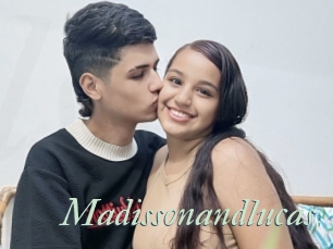 Madissonandlucas