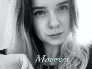 Maeeves
