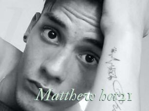 Matthew_hot21