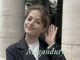 Meganduty