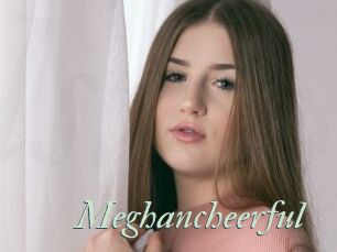 Meghancheerful