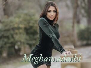 Meghansadashi