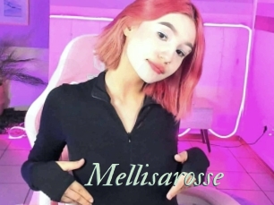 Mellisarosse