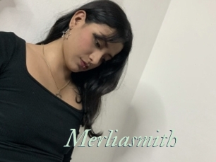 Merliasmith