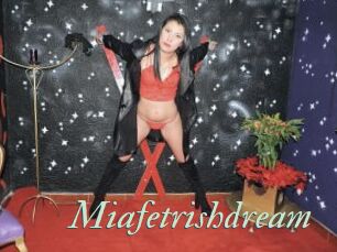 Miafetrishdream