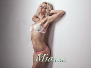 Mianaa