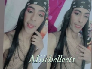 Miichelleets