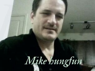 Mike_hungfun
