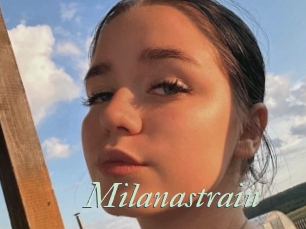 Milanastrain