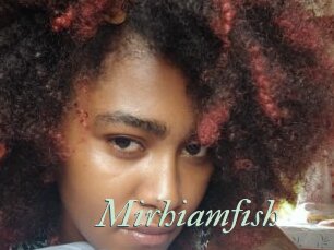 Mirhiamfish