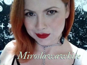 Miroslawawhite