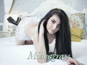 Mishagrays