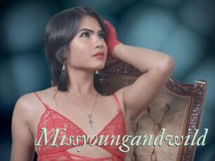 Missyoungandwild