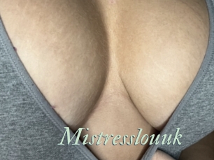 Mistresslouuk