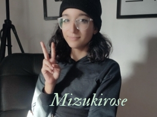 Mizukirose