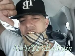 NaStYFrEaK9in