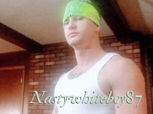 Nastywhiteboy87