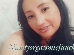 Nasstyorgassmicfuuck