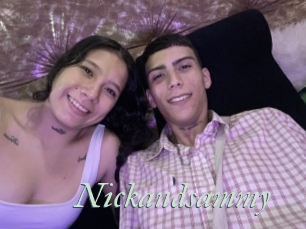 Nickandsammy