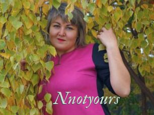 Nnotyours