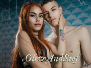OliveAndStef