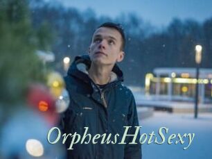 OrpheusHotSexy