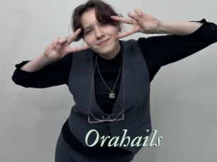 Orahails