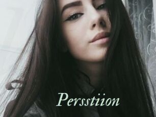 Persstiion