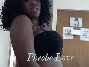 Pheobe_Love