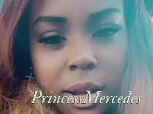 PrincessMercedes