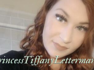 PrincessTiffanyLetterman