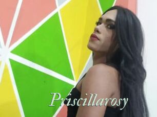 Priscillarosy