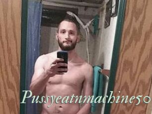 Pussyeatnmachine50