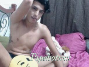 Pipehotxxx
