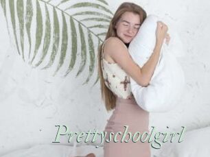 Prettyschoolgirl