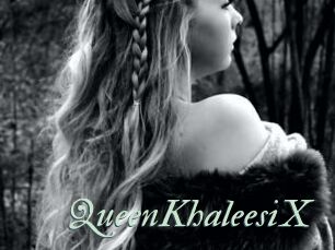 QueenKhaleesiX