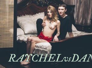 RAYCHELvsDAN