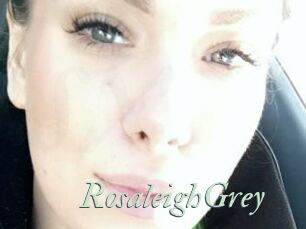 RosaleighGrey