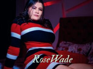 RoseWade
