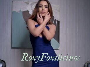 RoxyFoxiliciuos