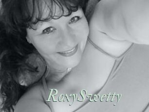 RoxySwetty