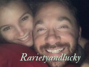 Rarietyandlucky