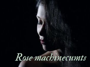 Rose_machinecumts