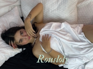 Rousloly