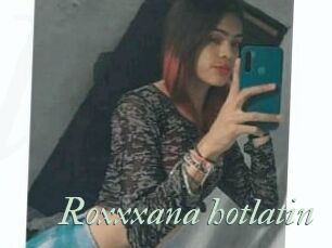 Roxxxana_hotlatin